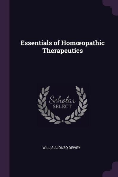 Essentials Of Homoeopathic Therapeutics