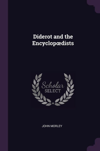 Diderot And The Encyclopoedists