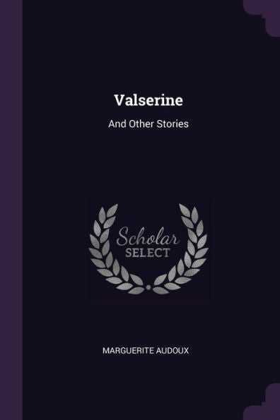 Valserine: And Other Stories