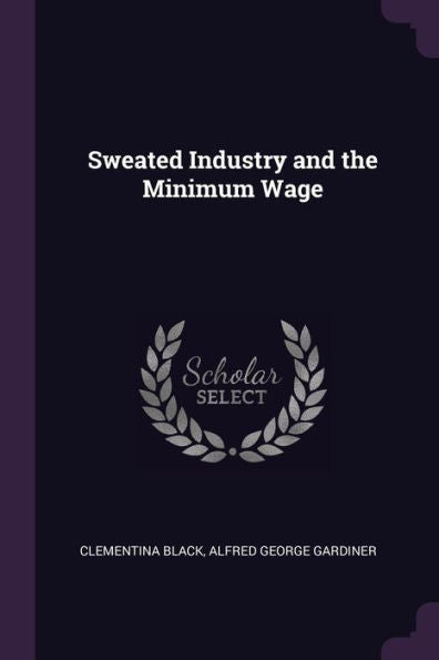 Sweated Industry And The Minimum Wage