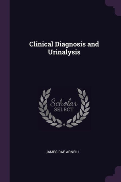 Clinical Diagnosis And Urinalysis