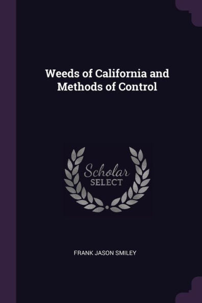Weeds Of California And Methods Of Control