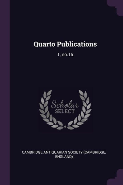 Quarto Publications: 1, No.15