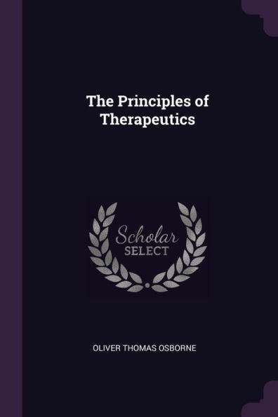 The Principles Of Therapeutics