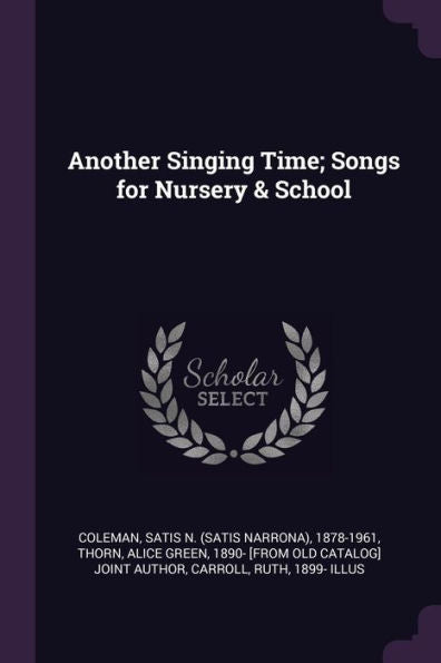 Another Singing Time; Songs For Nursery & School
