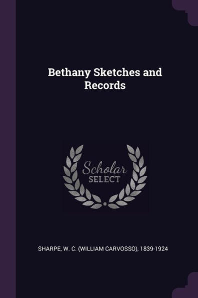 Bethany Sketches And Records