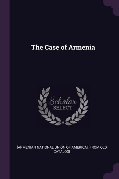 The Case Of Armenia