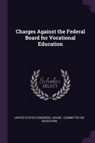 Charges Against The Federal Board For Vocational Education