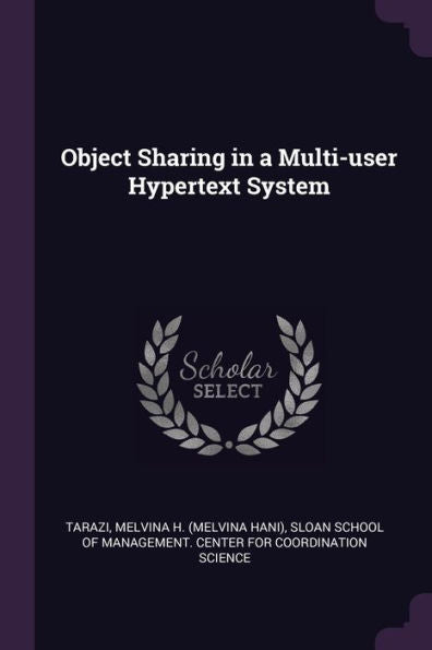 Object Sharing In A Multi-User Hypertext System