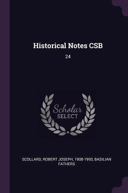 Historical Notes Csb: 24