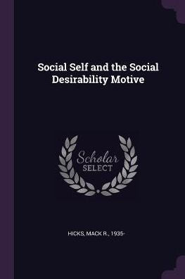 Social Self And The Social Desirability Motive