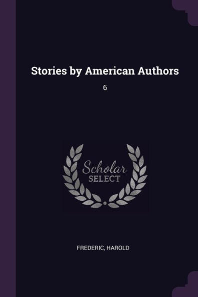Stories By American Authors: 6