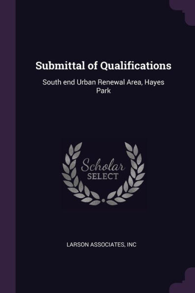 Submittal Of Qualifications: South End Urban Renewal Area, Hayes Park
