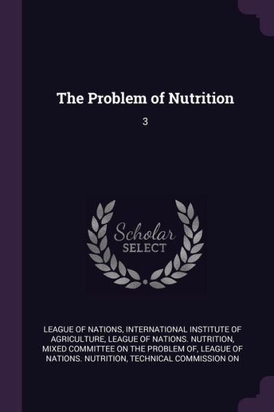 The Problem Of Nutrition: 3