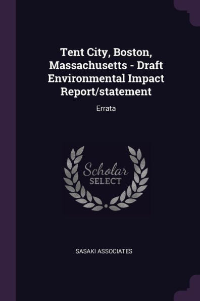 Tent City, Boston, Massachusetts - Draft Environmental Impact Report/Statement: Errata