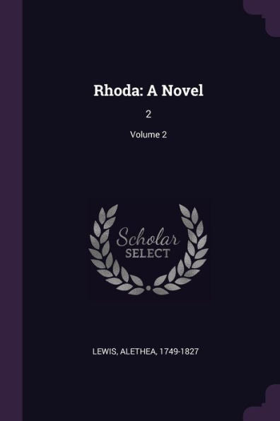 Rhoda: A Novel: 2; Volume 2
