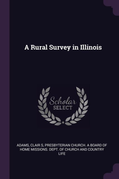 A Rural Survey In Illinois