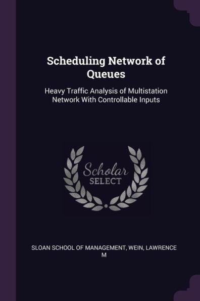 Scheduling Network Of Queues: Heavy Traffic Analysis Of Multistation Network With Controllable Inputs