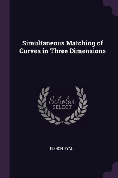 Simultaneous Matching Of Curves In Three Dimensions