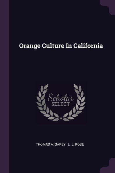 Orange Culture In California