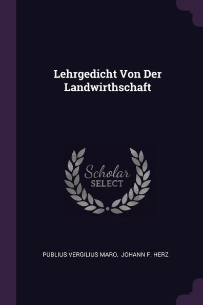 Lehrgedicht Von Der Landwirthschaft