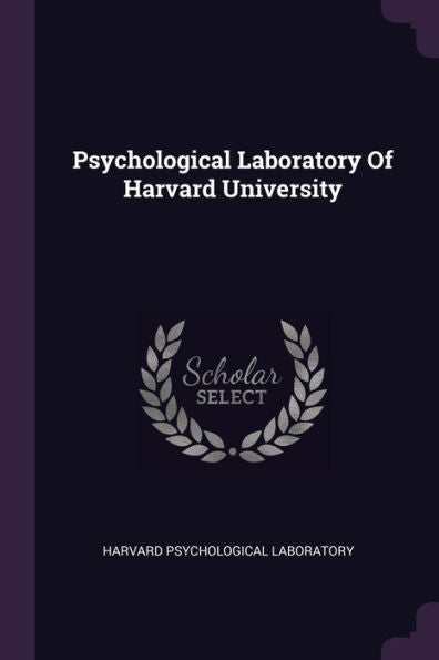 Psychological Laboratory Of Harvard University
