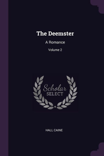 The Deemster: A Romance; Volume 2
