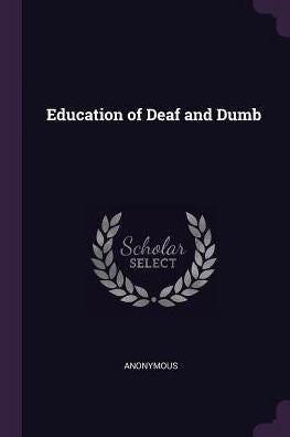 Education Of Deaf And Dumb