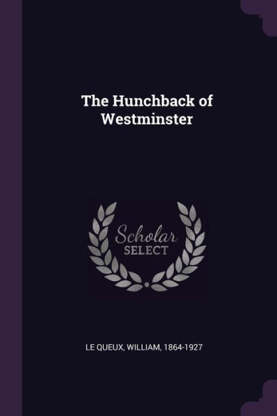 The Hunchback Of Westminster
