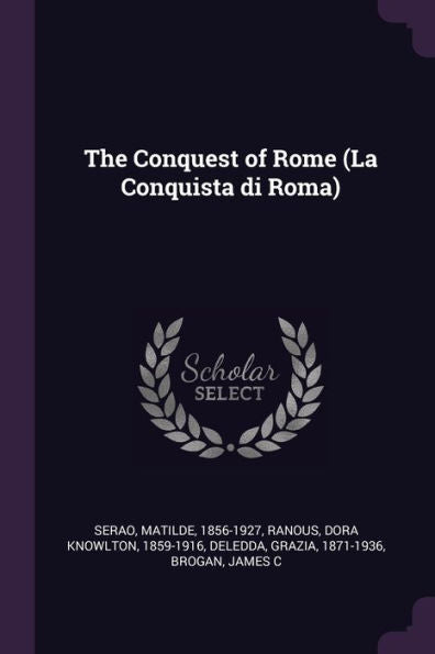 The Conquest Of Rome (La Conquista Di Roma)