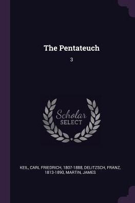The Pentateuch: 3