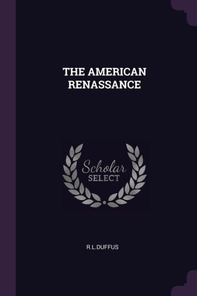 The American Renassance