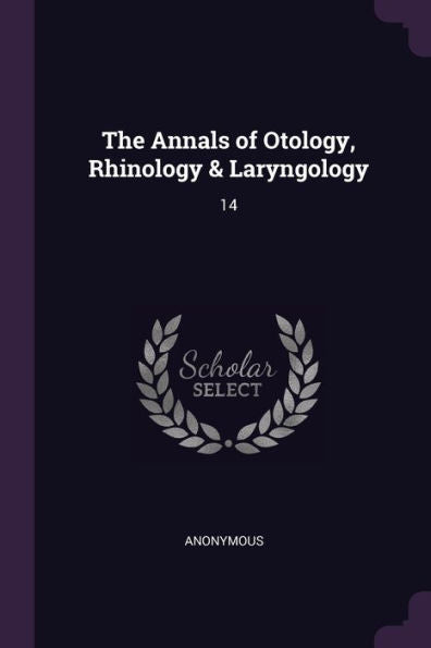 The Annals Of Otology, Rhinology & Laryngology: 14