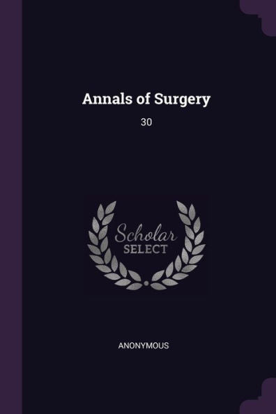 Annals Of Surgery: 30