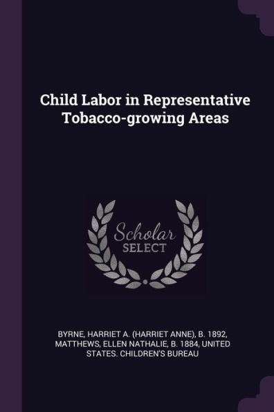 Child Labor In Representative Tobacco-Growing Areas
