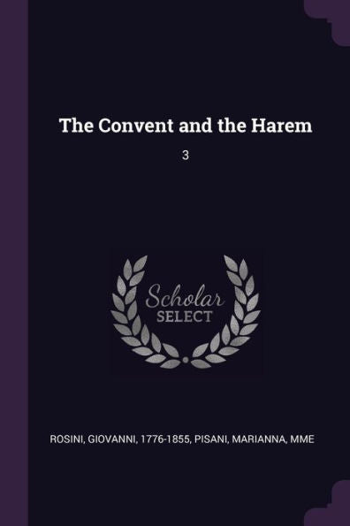 The Convent And The Harem: 3