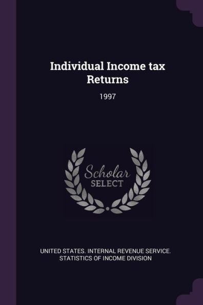 Individual Income Tax Returns: 1997
