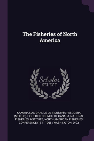 The Fisheries Of North America