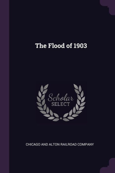 The Flood Of 1903