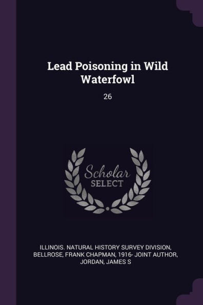 Lead Poisoning In Wild Waterfowl: 26