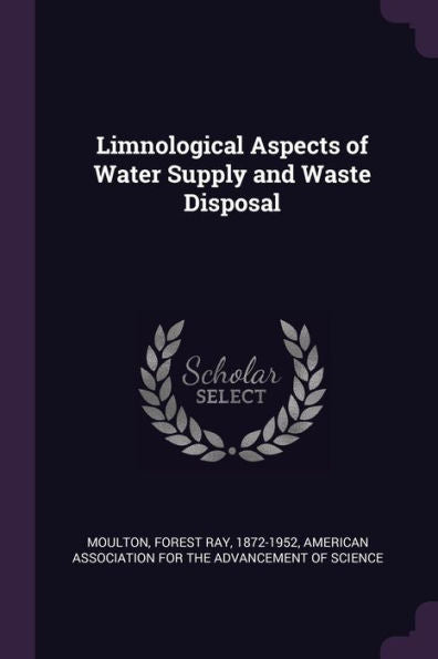 Limnological Aspects Of Water Supply And Waste Disposal