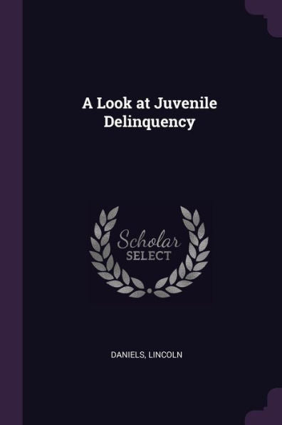 A Look At Juvenile Delinquency
