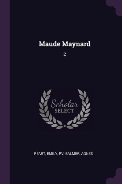 Maude Maynard: 2