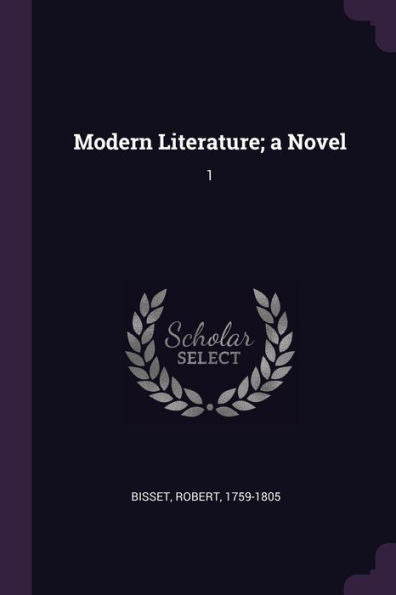 Modern Literature; A Novel: 1