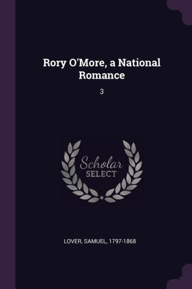 Rory O'More, A National Romance: 3
