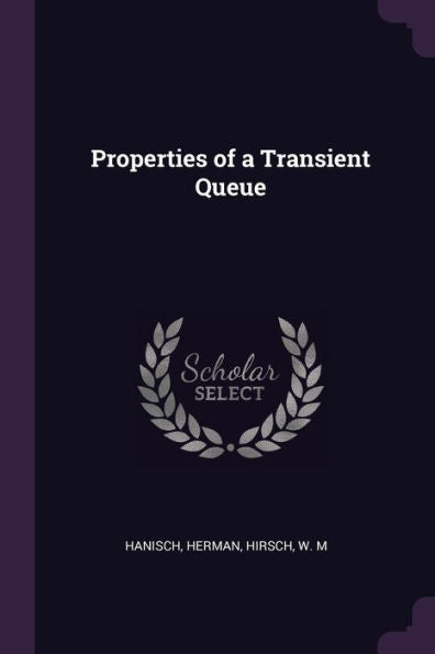 Properties Of A Transient Queue