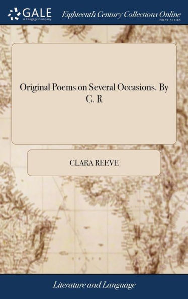Original Poems On Several Occasions. By C. R