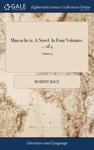 Man As He Is. A Novel. In Four Volumes. ... Of 4; Volume 3