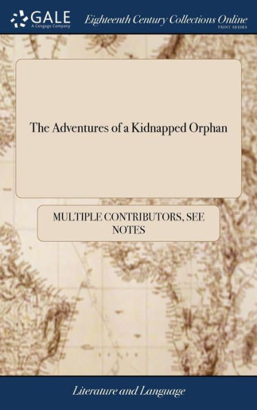The Adventures Of A Kidnapped Orphan
