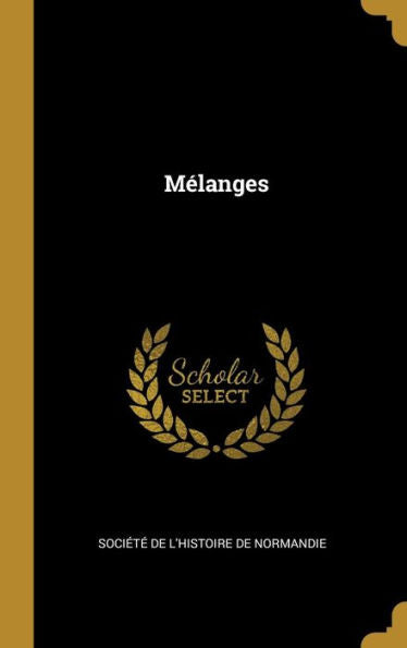 Mélanges (French Edition)
